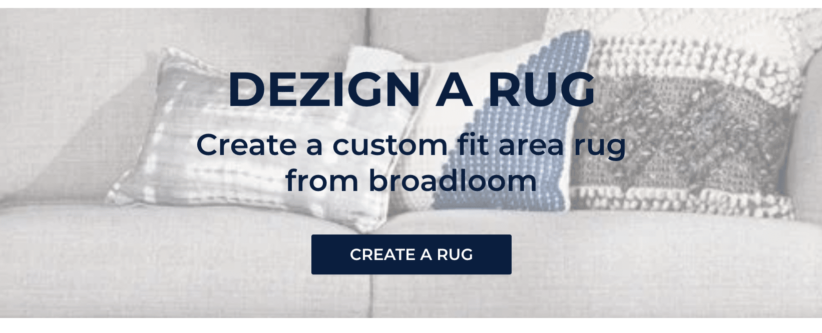 dezigned - Create a custom fit area rug from broadloom
